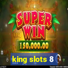 king slots 8